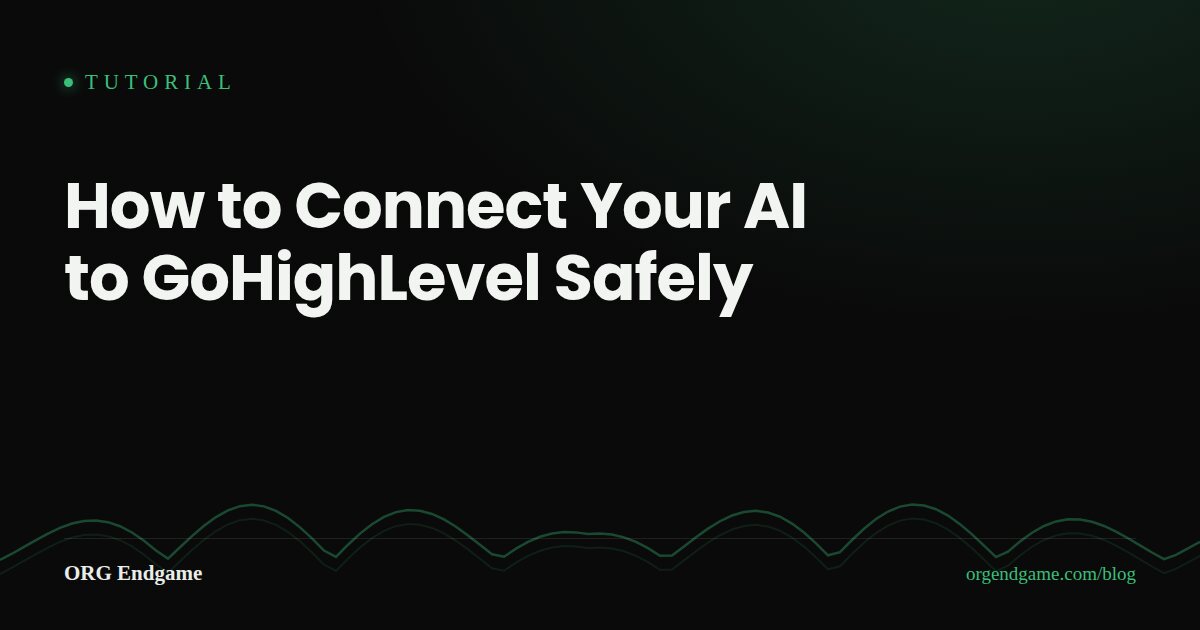 Sentinel cover graphic: How to Connect Your AI to GoHighLevel Safely